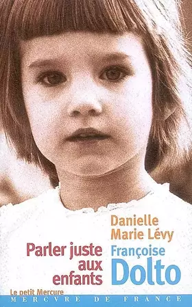 Couverture du produit · Parler juste aux enfants