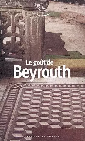 Couverture du produit · Le Goût de Beyrouth
