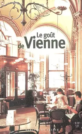 Couverture du produit · Le Goût de Vienne