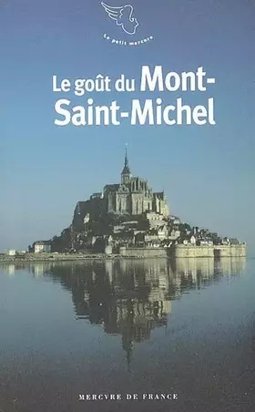 Couverture du produit · Le goût du Mont-Saint-Michel