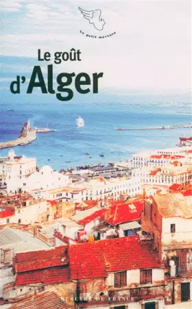 Couverture du produit · Le goût d'Alger