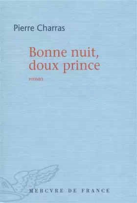 Couverture du produit · Bonne nuit, doux prince