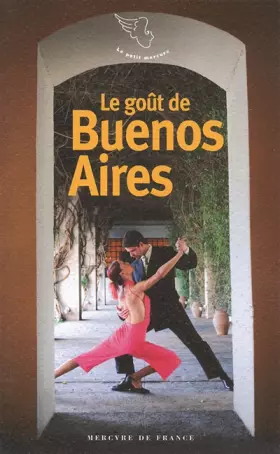 Couverture du produit · Le goût de Buenos Aires