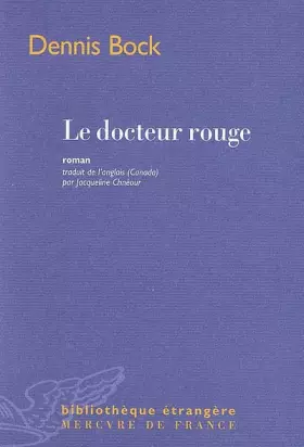 Couverture du produit · Le docteur rouge