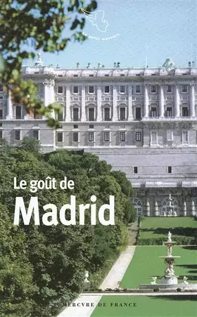 Couverture du produit · Le goût de Madrid
