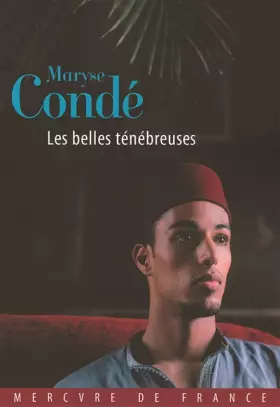 Couverture du produit · Les belles ténébreuses