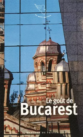 Couverture du produit · Le goût de Bucarest
