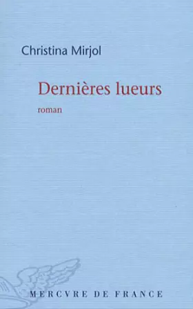 Couverture du produit · Dernières lueurs