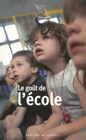 Couverture du produit · Le goût de l'école