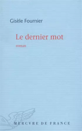 Couverture du produit · Le dernier mot