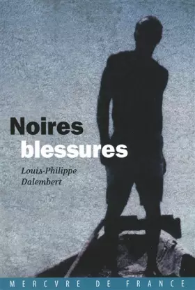 Couverture du produit · Noires blessures