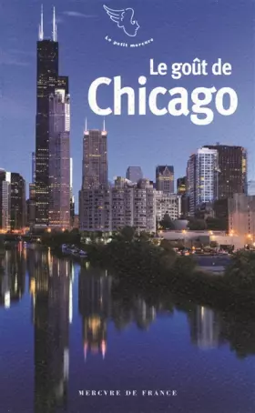 Couverture du produit · Le goût de Chicago