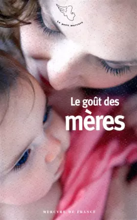 Couverture du produit · Le goût des mères