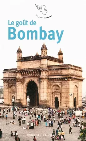 Couverture du produit · Le goût de Bombay