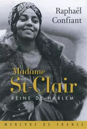 Couverture du produit · Madame St-Clair, reine de Harlem