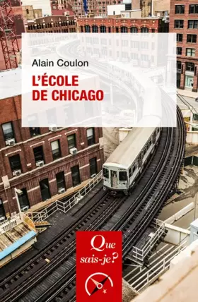 Couverture du produit · L'école de Chicago