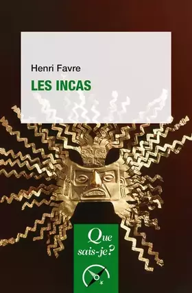 Couverture du produit · Les Incas