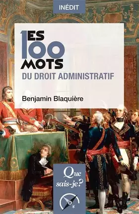 Couverture du produit · Les 100 mots du droit administratif