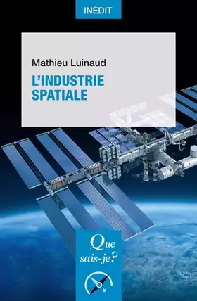 Couverture du produit · L’Industrie spatiale