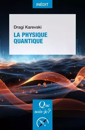 Couverture du produit · La Physique quantique