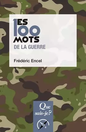 Couverture du produit · Les 100 mots de la guerre