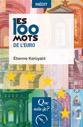 Couverture du produit · Les 100 mots de l'euro