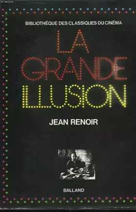Couverture du produit · La Grande illusion