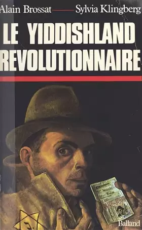 Couverture du produit · Le Yiddishland révolutionnaire