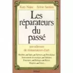 Couverture du produit · Les réparateurs du passé