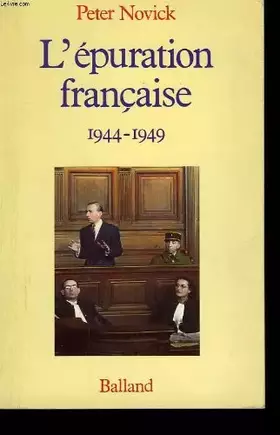 Couverture du produit · L'Épuration française : 1944-1949