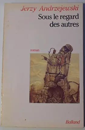 Couverture du produit · Sous le regard des autres
