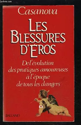 Couverture du produit · Les blessures d'eros