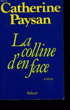 Couverture du produit · La colline d'en face