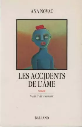 Couverture du produit · Les accidents de l'âme