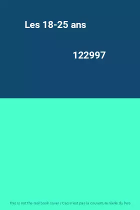 Couverture du produit · Les 18-25 ans                                                                                 122997