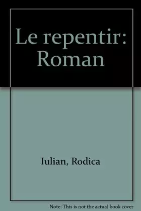 Couverture du produit · Le repentir : roman