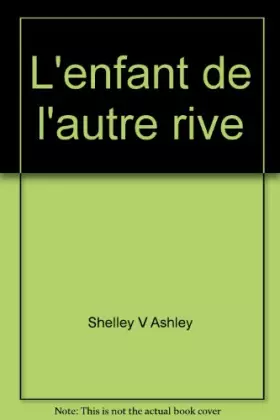 Couverture du produit · L'enfant de l'autre rive