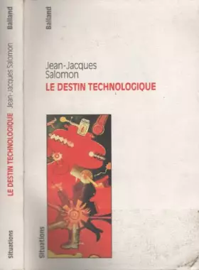 Couverture du produit · Le destin technologique
