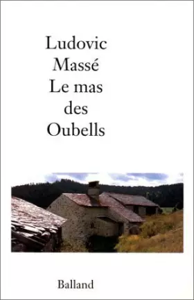Couverture du produit · Le mas des Oubells