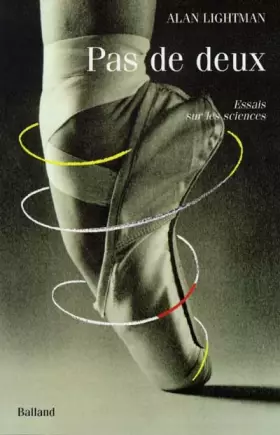 Couverture du produit · Pas de deux : essai sur la science