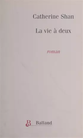 Couverture du produit · La vie à deux