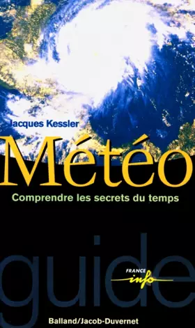 Couverture du produit · Météo : Comprendre les secrets du temps