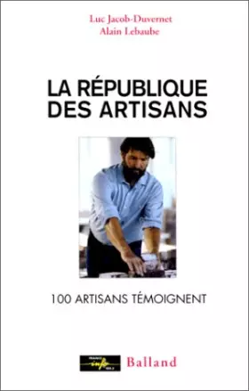 Couverture du produit · La république des artisans