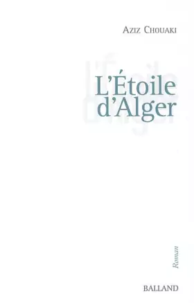 Couverture du produit · L'étoile d'Alger