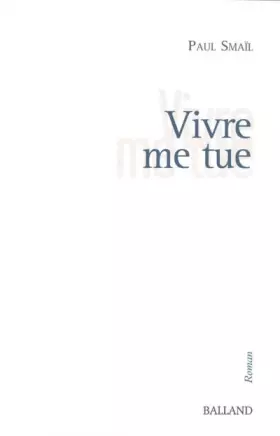 Couverture du produit · Vivre me tue