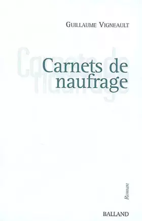 Couverture du produit · Carnets de naufrage