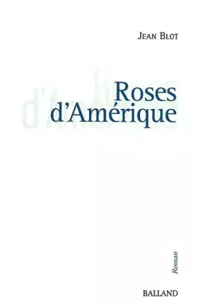 Couverture du produit · Roses d'Amérique