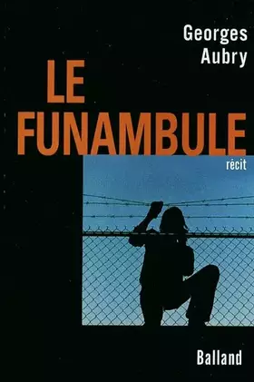 Couverture du produit · Le Funambule