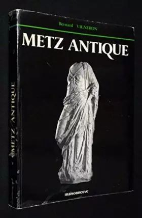 Couverture du produit · Metz antique