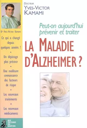Couverture du produit · La Maladie d'Alzheimer ?